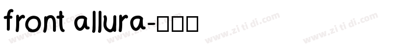 front allura字体转换